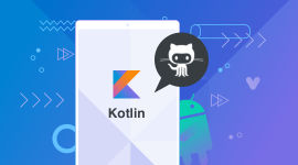基于GitHub App业务深度讲解 Kotlin高级特性与框架设计